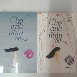 Cho anh nhìn về em - Tân Di Ổ (Trọn bộ 2 tập)