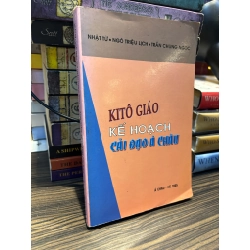 Kitô kế hoạch cải đạo á châu - Nhật Từ, Ngô Triệu Lịch, Trần Chung Ngọc