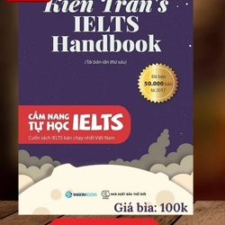 Cẩm nang tự học IELTS - Kien Tran's IELTS handbook (tặng 2 quyển sách song ngữ)