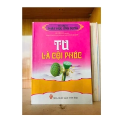Tu là cội phúc - TÂM LINH - TÔN GIÁO - THIỀN - VAVO2911-208
