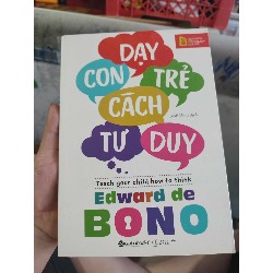 Dạy con trẻ cách tư duy