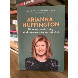 Bà boàng truyền thông và chuyên gia chăm sóc sức khoẻ - Leah McGrath Goodman