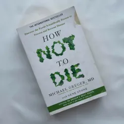 How Not to Die - Michael Greger, MD with Gene Stone 728435