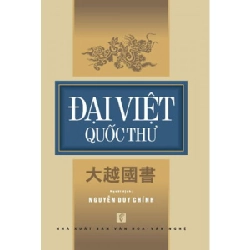 Đại Việt quốc thư - Khuyết danh (Người dịch Nguyễn Duy Chính)