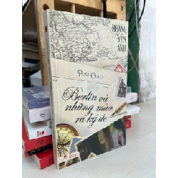 Berlin và những mùa ru ký ức - Hoàng Yến Anh