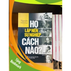 (TẶNG BOOKMARK) Họ lập nên sự nghiệp cách nào? - Nguyễn Hiến Lê KỸ NĂNG RBK0810