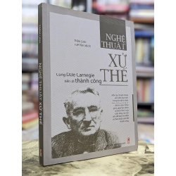 Nghệ thuật xử thế - Trầm Linh