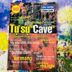 TỰ SỰ CAVE