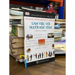 Cẩm nang quản lý hiệu quả: Làm việc với người khó tính - Christina Osborne