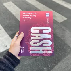 CASHVERTISING - Sáng tạo nội dung bán bất cứ thứ gì cho bất kỳ ai - Drew Eric Whitman (Nguyễn Hữu Nam dịch) - MARKETING KINH DOANH 596772