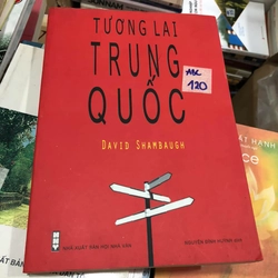 Tương lai Trung Quốc - David Shambaugh