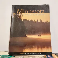 Minnesota - A Photographic Celebration (by Richard Hamilton Smith)