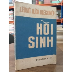 Hồi sinh - Lêônít Ilích Brêgiơnép