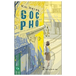 Góc Phố (2019) - Mai Hương