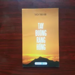 [Sách Phật Giáo] Tay Buông Ráng Hồng (Thích Thái Hòa)