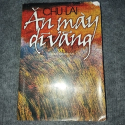 ĂN MÀY DĨ VÃNG - CHU LAI