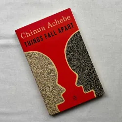 Things Fall Apart - Chinua Achebe 