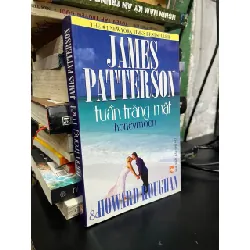 Tuần trăng mật - James Patterson
