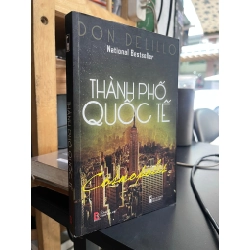 Thành phố quốc tế - Don Delillo