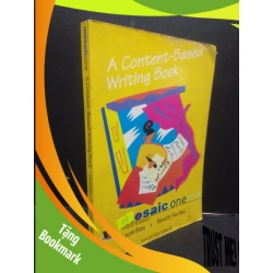 (TẶNG BOOKMARK) A content based grammar - Mosaic one 2001 mới 60% ố vàng có viết RBK2504 chuyên môn ngoại ngữ