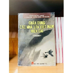 Chân dung các nhà văn Việt Nam hiện đại - GIÁO TRÌNH, CHUYÊN MÔN - Văn võ - VAVO3110-191 Rebooks.vn