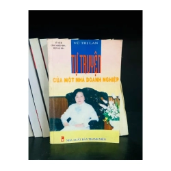 Tự truyện của một nhà doanh nghiệp - Vũ Thị Lan