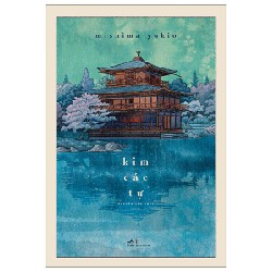 Kim các tự - Mishima Yukio 2022 New 100% HCM.PO