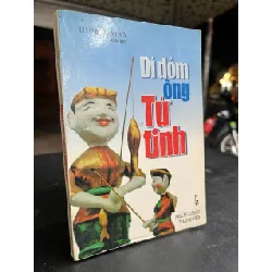 Dí dỏm ông Tứ Tinh - Lưu Thị Xuân Thuỷ