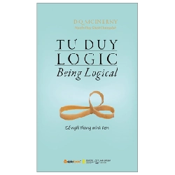 Tư Duy Logic - Để Nghĩ Thông Minh Hơn - D. Q. McInerny ASB.PO Oreka-Blogmeo120125