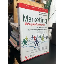 Marketing không cần quảng cáo - Michael Phillips, Salli Rasberry