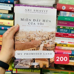 Miền Đất Hứa Của Tôi - Khải Hoàn Và Bi Kịch Của Israel - Ari Shavit#BIN