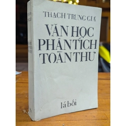 VĂN HỌC PHÂN TÍCH TOÀN THƯ - THẠCH TRUNG GIẢ 272203