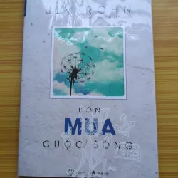 Bốn Mùa Cuộc Sống - Châm Ngôn Ngày Mới - Jim Rohn