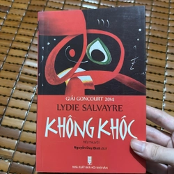 Không khóc - Lydie Salvayre