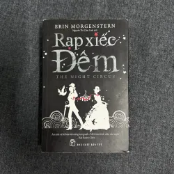 Rạp xiếc đêm - Erin Morgenstern (Bìa 160k)