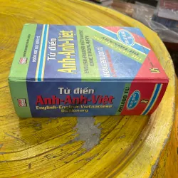 TỪ ĐIỂN ANH- ANH- VIỆT ENGLISH-ENGLISH-VIETNAMESE DICTIONARY 731052