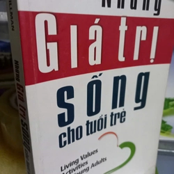 những giá trị sống cho tuổi trẻ