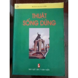 Thuật Sống Dũng - Hoàng Xuân Việt (2005)