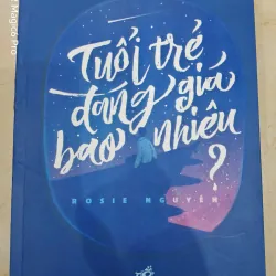 Tuổi Trẻ Đáng Giá Bao Nhiêu