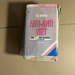 Từ điển Anh Anh Việt (cũ nhiều)