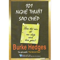 101 Nghệ Thuật Sao Chép - Burke Hedges ASB.PO Oreka Blogmeo 230225
