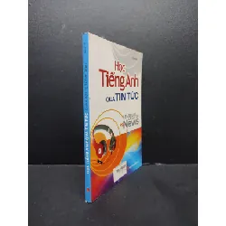[Sách Cũ SCGR] Học tiếng anh qua tin tức mới 90% ố nhẹ 2012 HCM1406 Thanh Hà SÁCH HỌC NGOẠI NGỮ