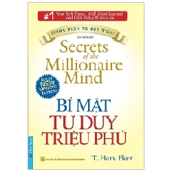 Bí Mật Tư Duy Triệu Phú - T. Harv Eker (Mới 100%) Quản trị, lãnh đạo, First News - SÁCH ĐẠI HỌC