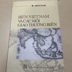 Biển Việt Nam và các mối giao thương biển - Nguyễn Văn Kim (t4)