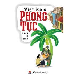 Việt nam phong tục 68k (HH) Mới 100% HCM.PO Độc quyền - Văn học - Chiết khấu cao