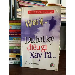 What if… Dù bất kỳ điều gì xảy ra… – A.J. Chevalier