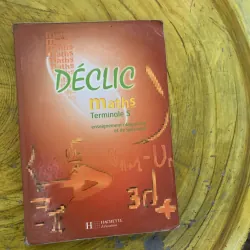 DÉCLIC MATHS TERMINALE S