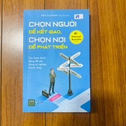Chọn Người Để Kết Giao, Chọn Nơi Để Phát Triển-Tác giả	
Ken Coleman#HATRA 307592