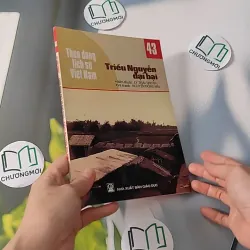 Theo Dòng Lịch Sử Việt Nam - Triều Nguyễn Đại Bại 43 - Lý Thái Thuận 970239