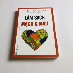 LÀM SẠCH MẠCH MÁU